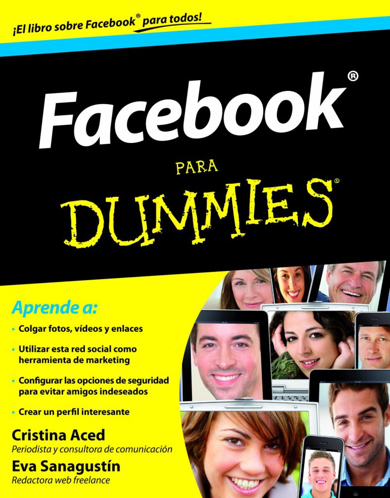 Facebook para Dummies by Cristina Aced & Eva Sanagustín on iBooks https://apple.co/2Ks1nmM