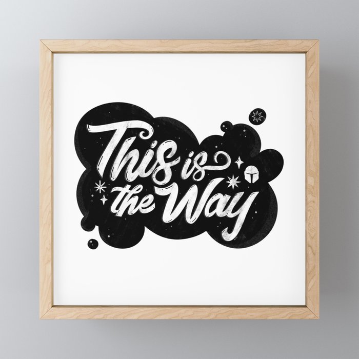 "This Is The Way" by Maia Faddoul Framed Mini Art Print
