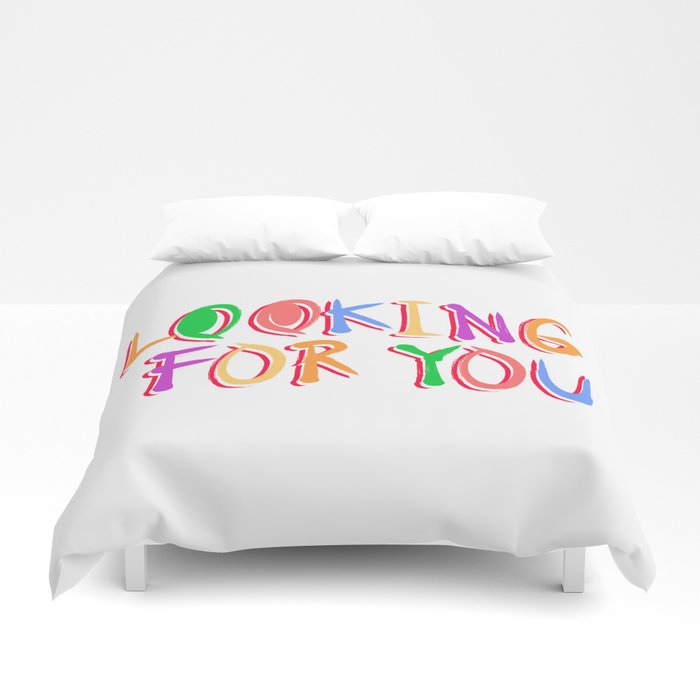 Looking For You Duvet Cover
