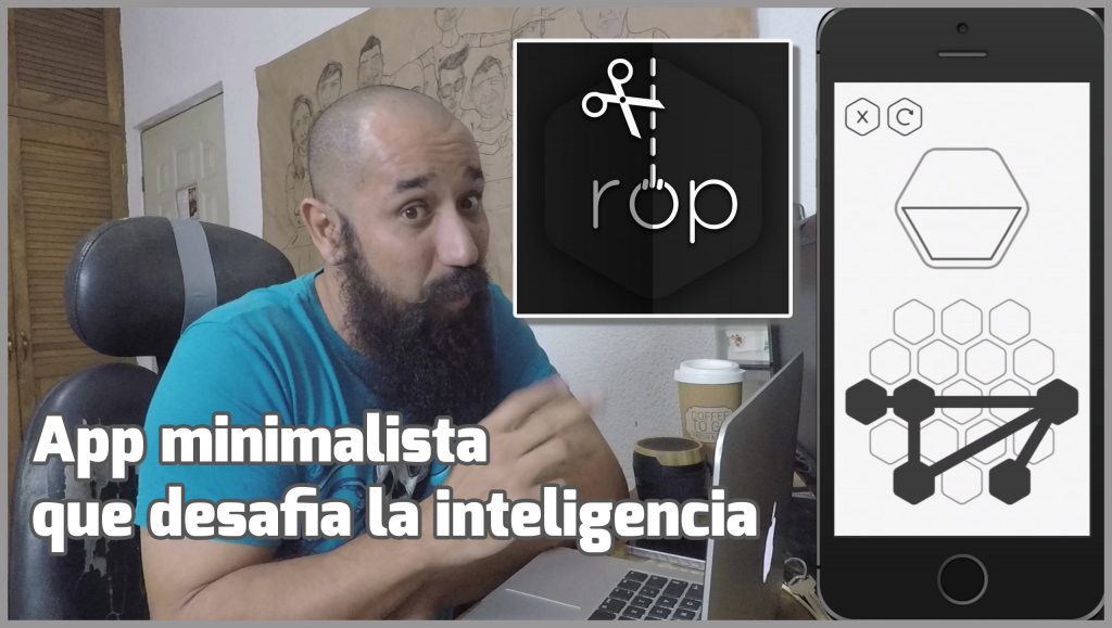 Conozcan rop, una App minimalista para retar nuestra inteligencia ||
