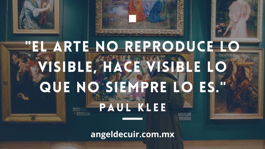 Frase de Paul Klee - El arte
