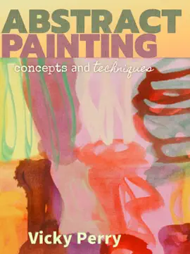 arte abstracto
Abstract Painting: Concepts and Techniques
BOOK ∙ ARTE Y ARQUITECTURA ∙ 2005
Vicky Perry