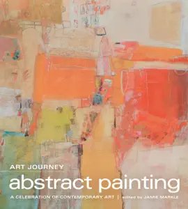 Art Journey - Abstract Painting
BOOK ∙ ARTE Y ARQUITECTURA ∙ 2017
Jamie Markle