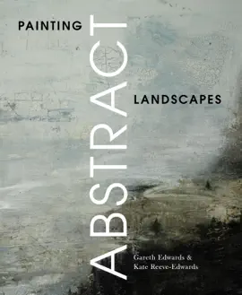 Painting Abstract Landscapes
BOOK ∙ ARTE Y ARQUITECTURA ∙ 2021
Gareth Edwards & Kate Reeve-Edwards